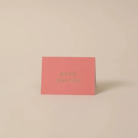 Carte à volet corail “gonna miss you !”